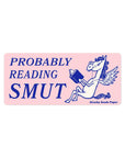 Reading Smut – Matte Vinyl Sticker