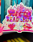 Hot Girls Read Smut Hot Pink Holographic Sticker