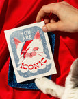 You Are Iconic - Risograph Greeting Card