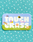 Touch Grass Vinyl Decal Sticker