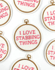 I Love Stabbing Things Patch Embroidered Iron On for Craft