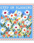 Keep On Blooming Sticker