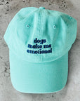 Dogs Make Me Emotional Dad Hat