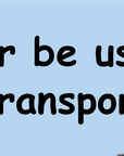 "I'd Rather Be Using Public Transport" Bumper Sticker
