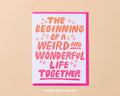 Weird & Wonderful Wedding Letterpress Greeting Card