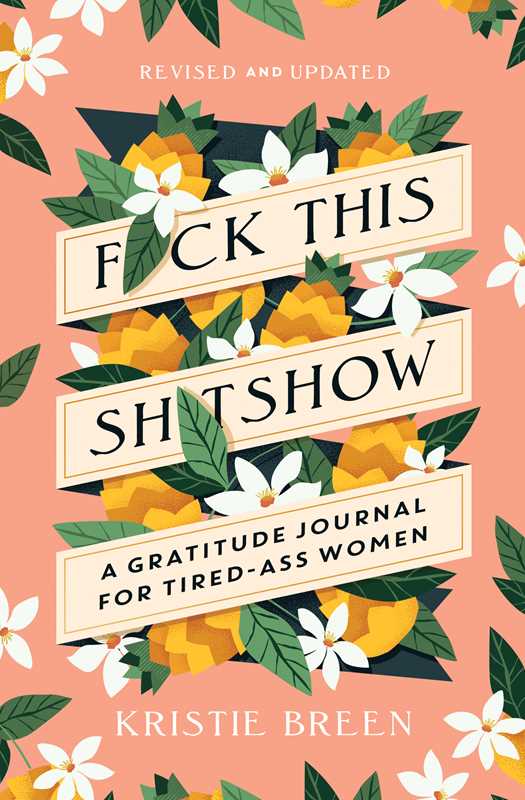 F*** This Shitshow Journal