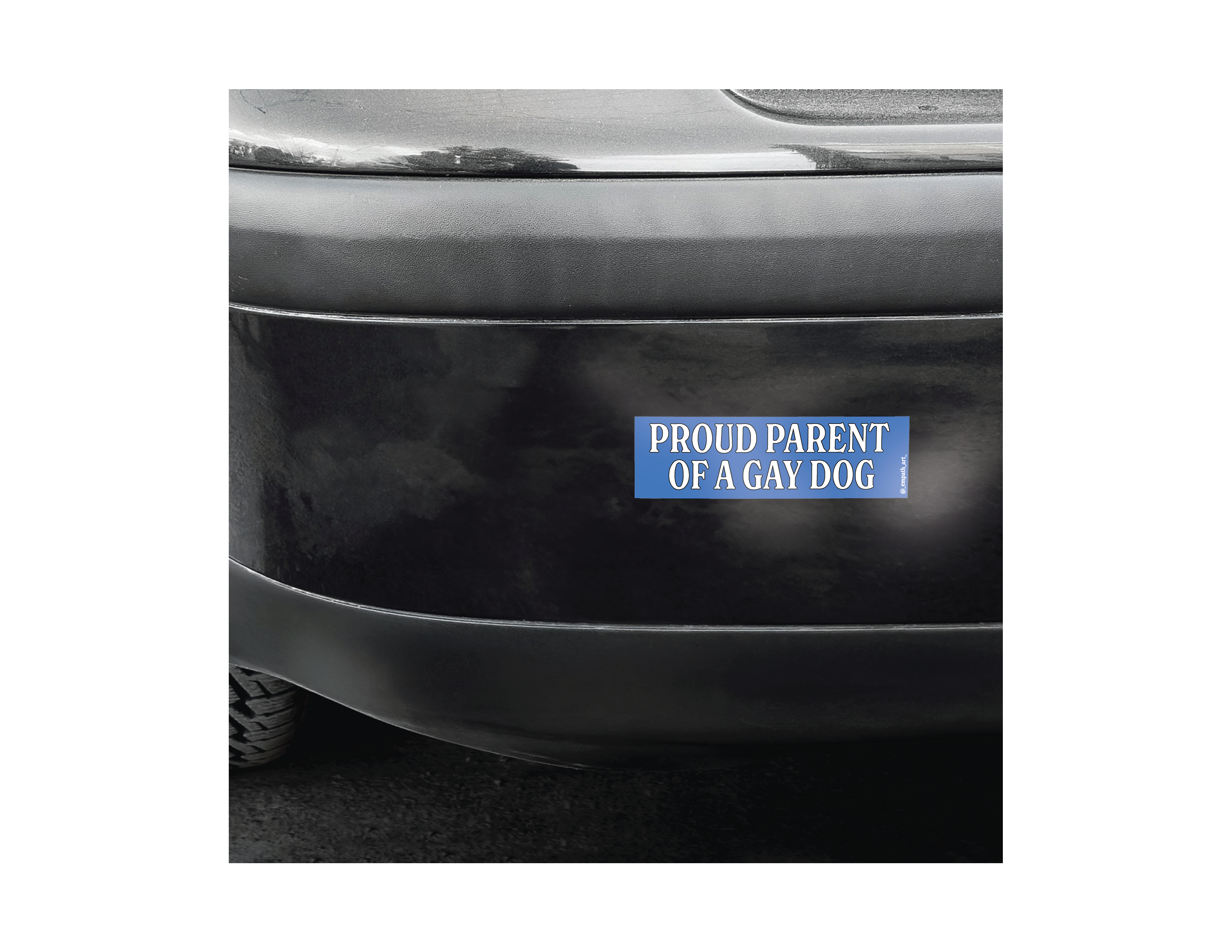 "Proud Parent of a Gay Dog" Bumper Sticker