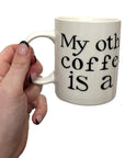 "My other coffee is a diet coke" silly mug