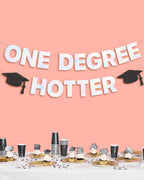 One Degree Hotter 5.5" Banner - iridescent foil, Graduation