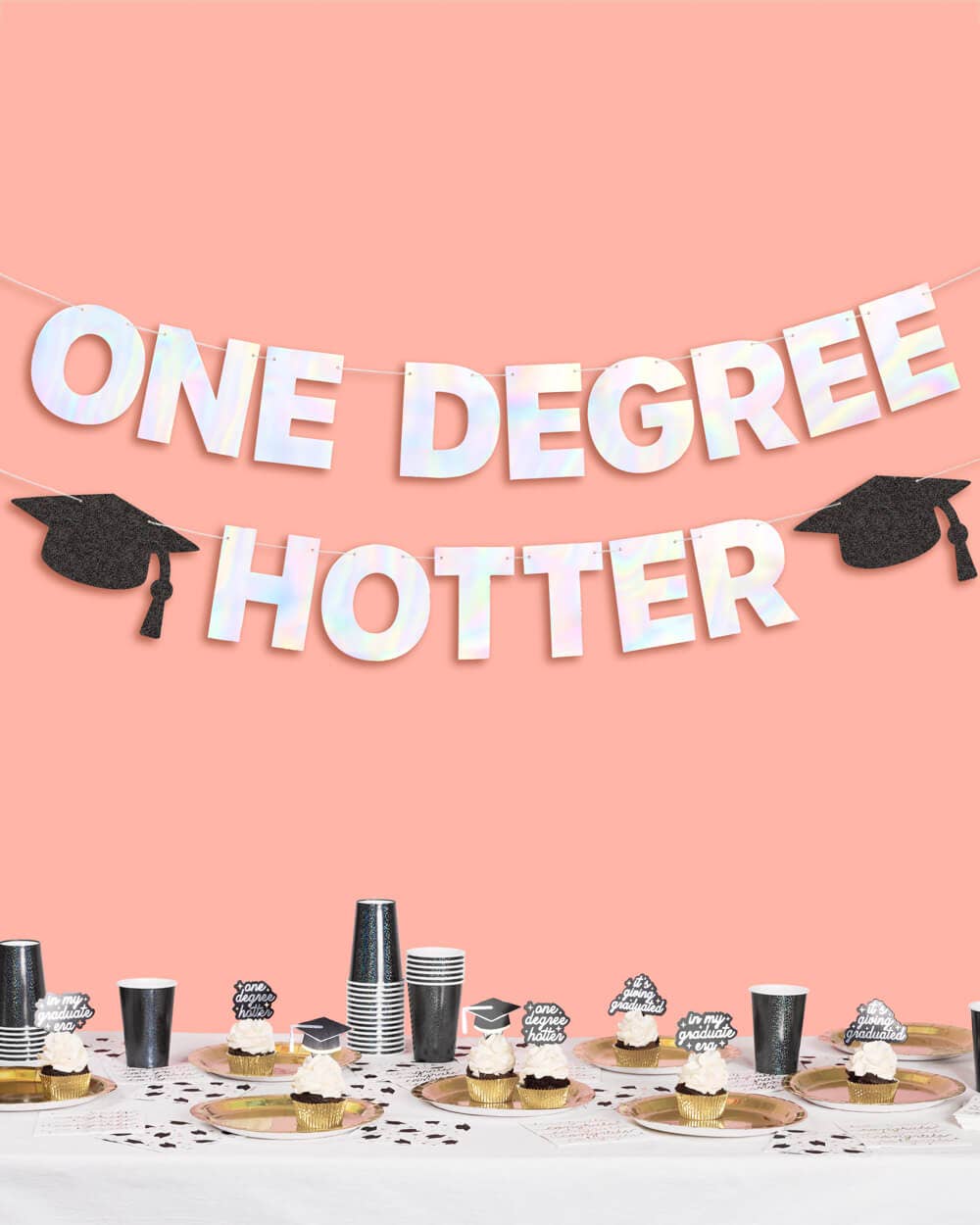 One Degree Hotter 5.5" Banner - iridescent foil, Graduation