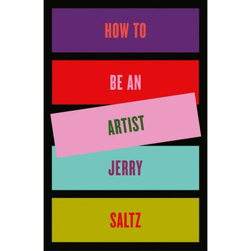 How To Be An Artist