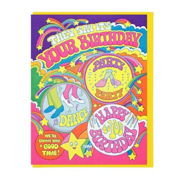 They Say It's Your Birthday Card