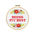 Doing My Best Cross Stitch Kit