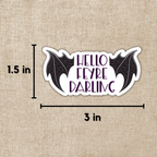 Hello Feyre Darling Sticker | A Court of Thorns & Roses