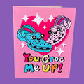 You Croc Me Up Card