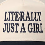 LITERALLY JUST A GIRL Message Embroidered Baseball Cap