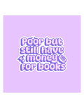 Poor but Books Sticker