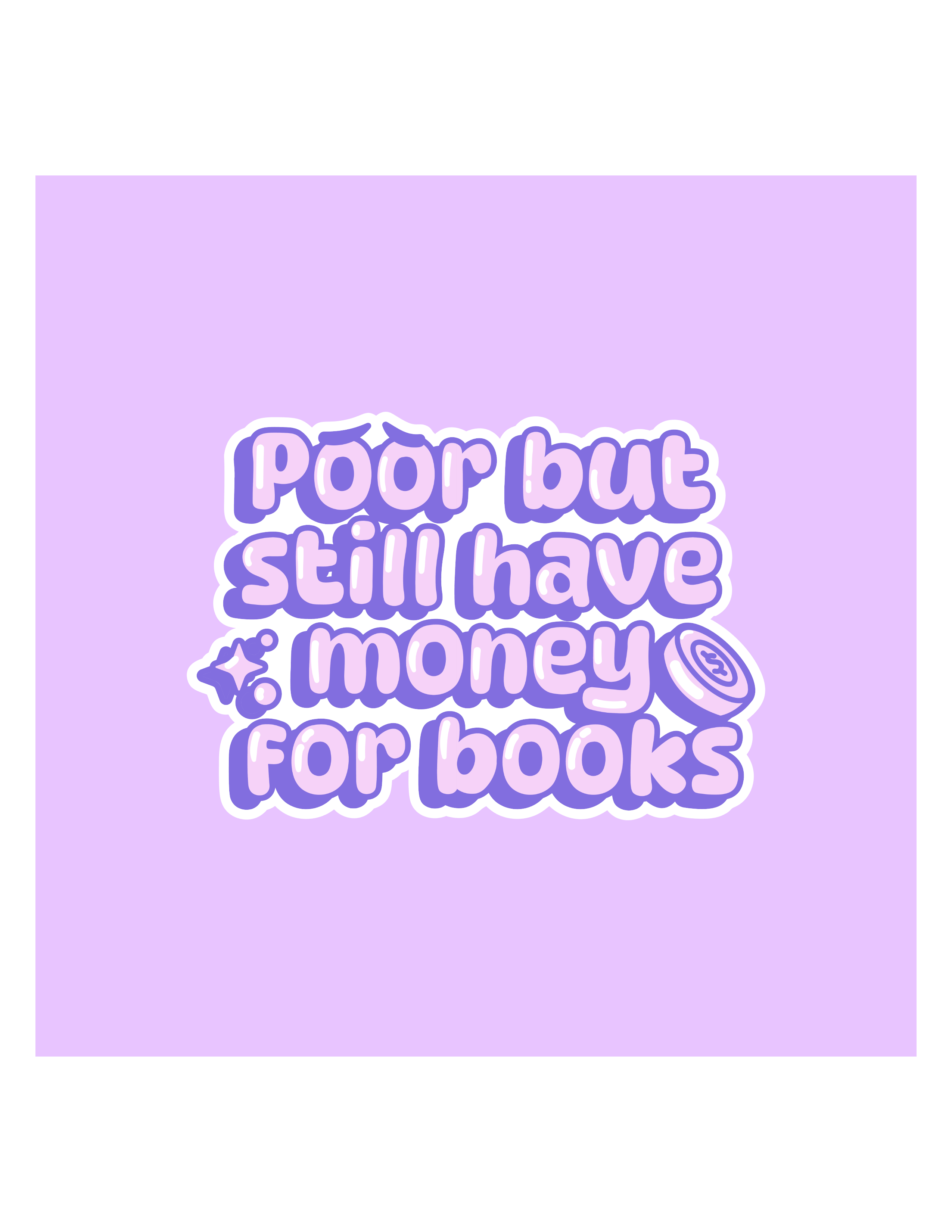 Poor but Books Sticker