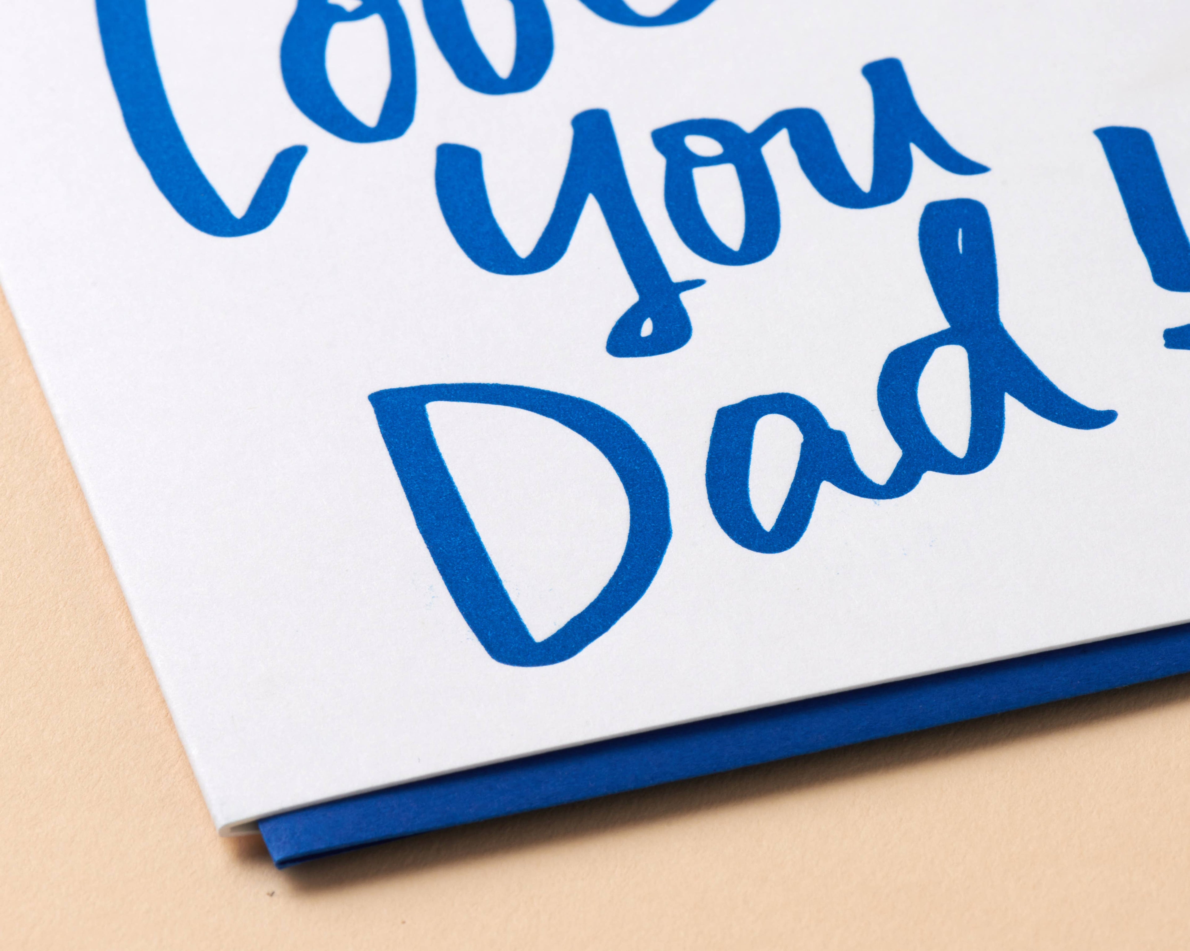 Love You Dad Birthday Letterpress Greeting Card