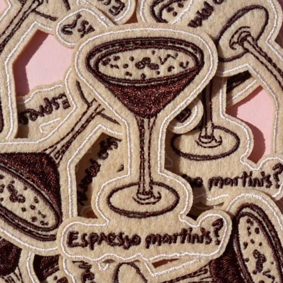 "Espresso Martini?" Iron On Patch