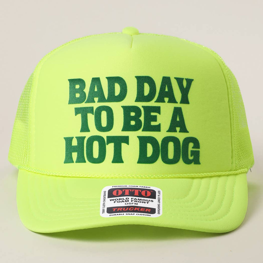BAD DAY TO BE A HOT DOG Mesh Back Foam Trucker