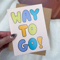 "Way to go!" Congratulations Text Card