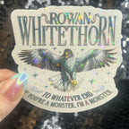 Rowan Whitethorn Throne of Glass Holographic Sticker