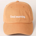 Good Morning Lettering Embroidered Baseball Cap