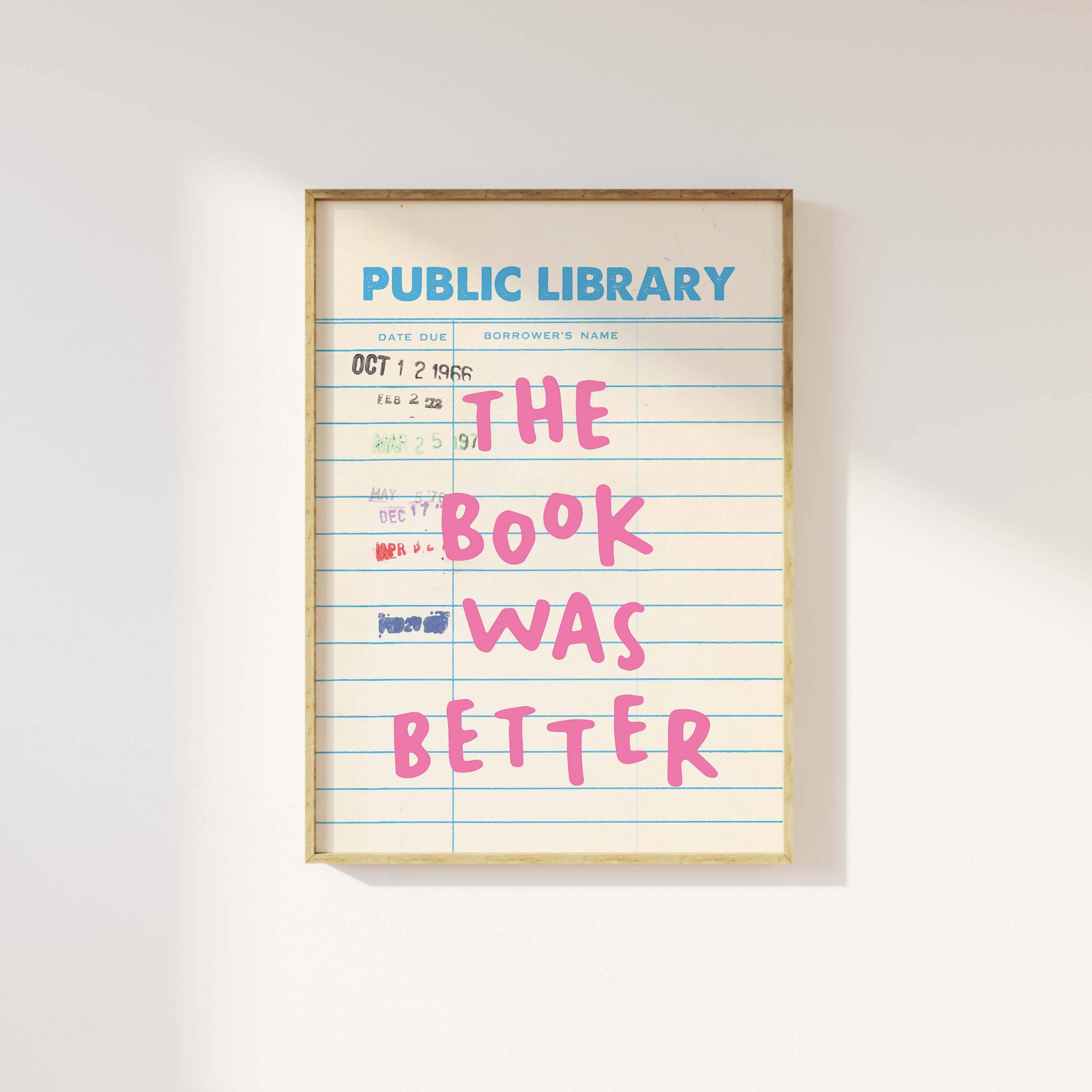 The Book Was Better Library Card Print