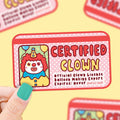 Certified Clown Sticker