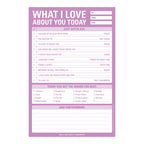 What I Love About You Today Pad
