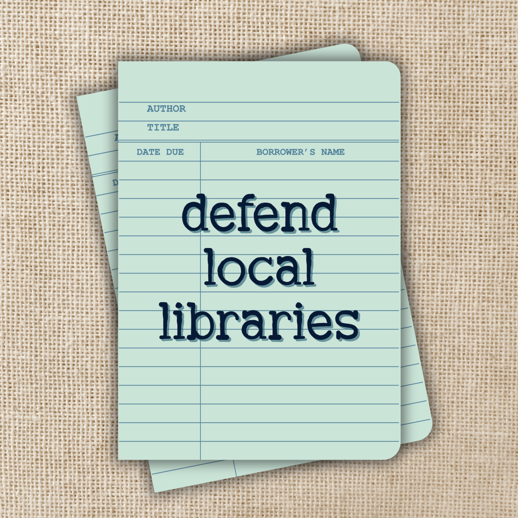 Defend Local Libraries Pocket Journal