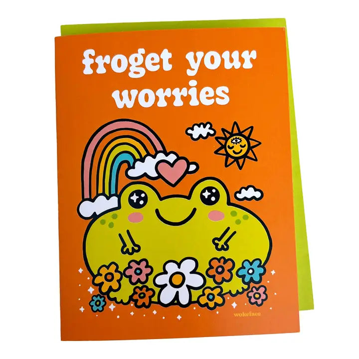 Froget Your Worries Card