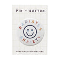 Radiates Anxiety Pin Back Button