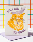 You Did So Good Cat - Risograph Card