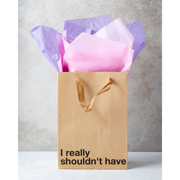 "I Really Shouldn't Have" Gift Bag