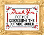 Thank You for Not Discussing the Outside World