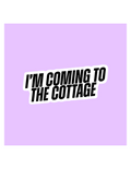I'm Coming To The Cottage Heated Rivalry Sticker