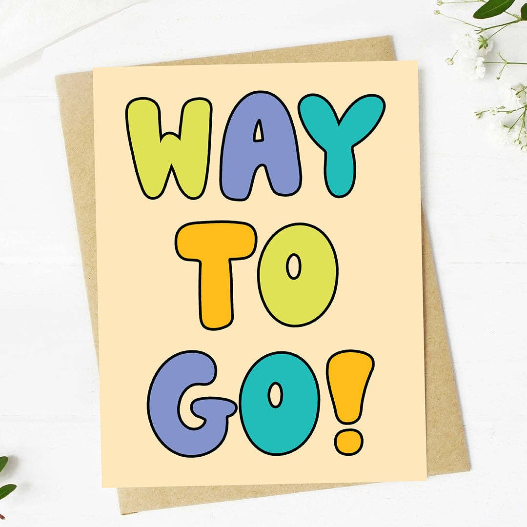 "Way to go!" Congratulations Text Card