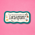 Has Anyone Seen My Lorazepam? Sticker