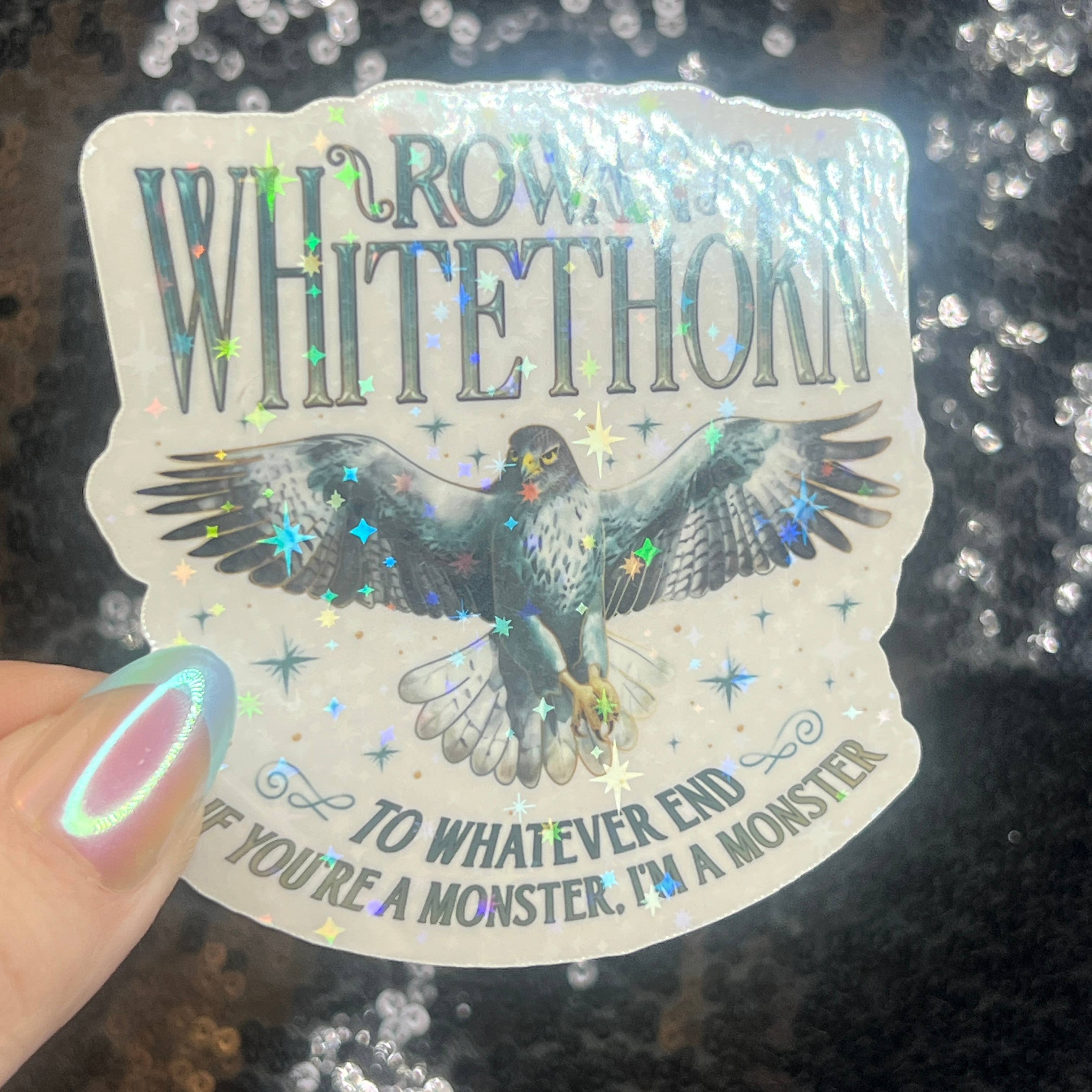Rowan Whitethorn Throne of Glass Holographic Sticker
