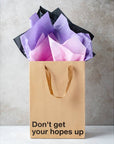 "Don't Get Your Hopes Up" Gift Bag