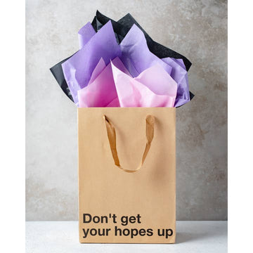 "Don't Get Your Hopes Up" Gift Bag