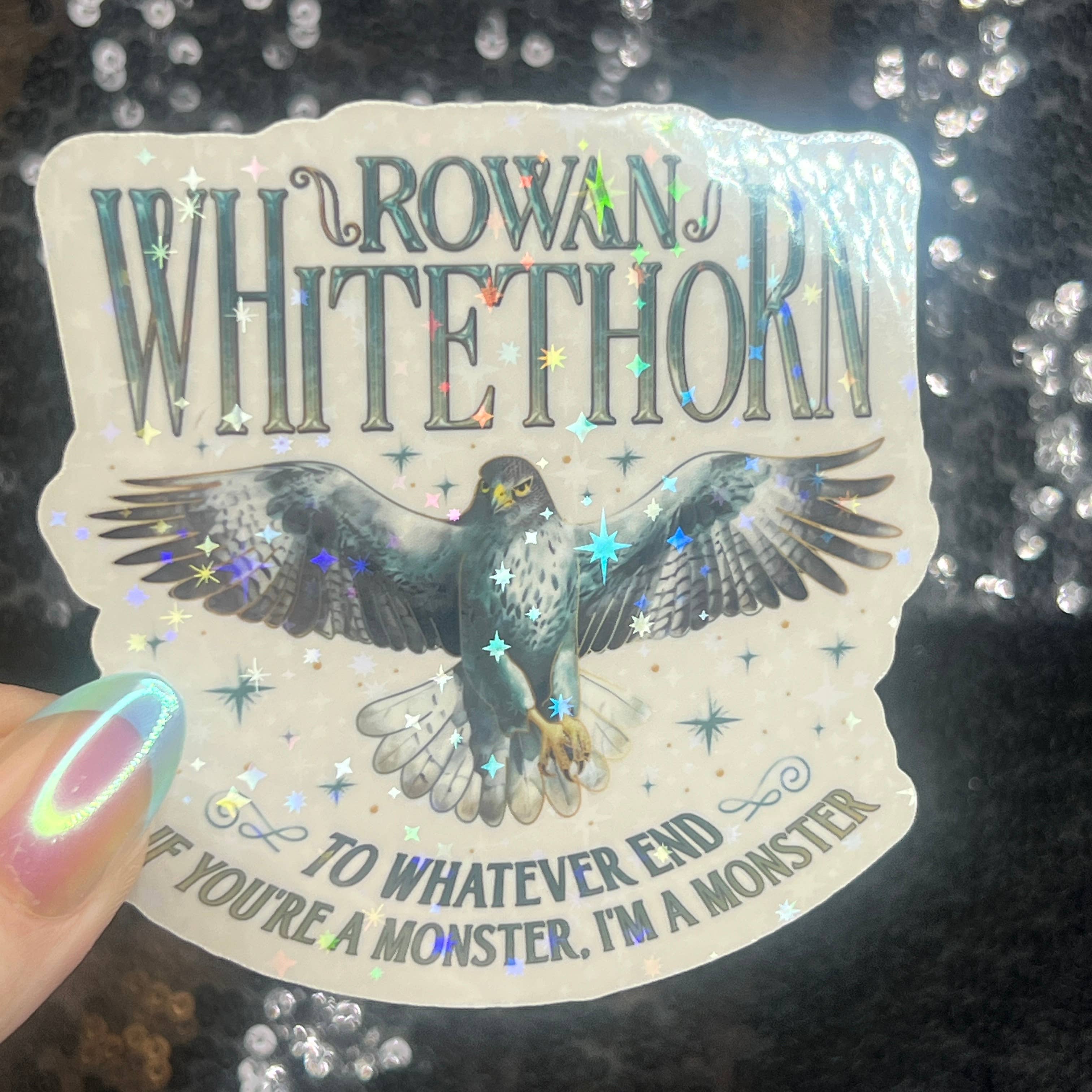 Rowan Whitethorn Throne of Glass Holographic Sticker