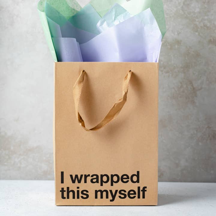 "Wrapped This Myself" Gift Bag