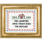 The Lunatics Have Taken Over Deluxe Cross Stitch Kit