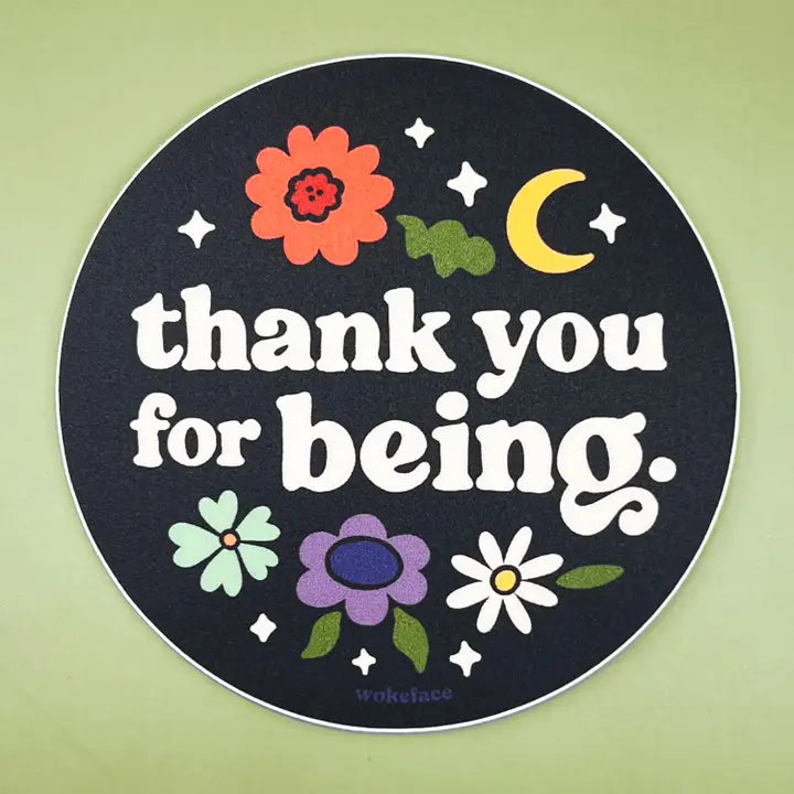Thank You for Being Sticker