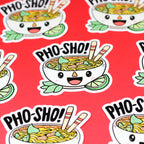 Pho Sho Food Noodles Pun Funny Water Bottle Vinyl Sticker