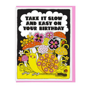 Take It Slow and Easy Card