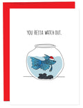 Betta Watch Out